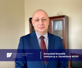 Krzysztof Kowalik P.O. DYREKTORA NACZELNEGO WSS5